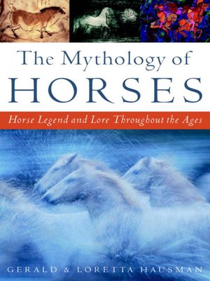 cover image of The Mythology of Horses
